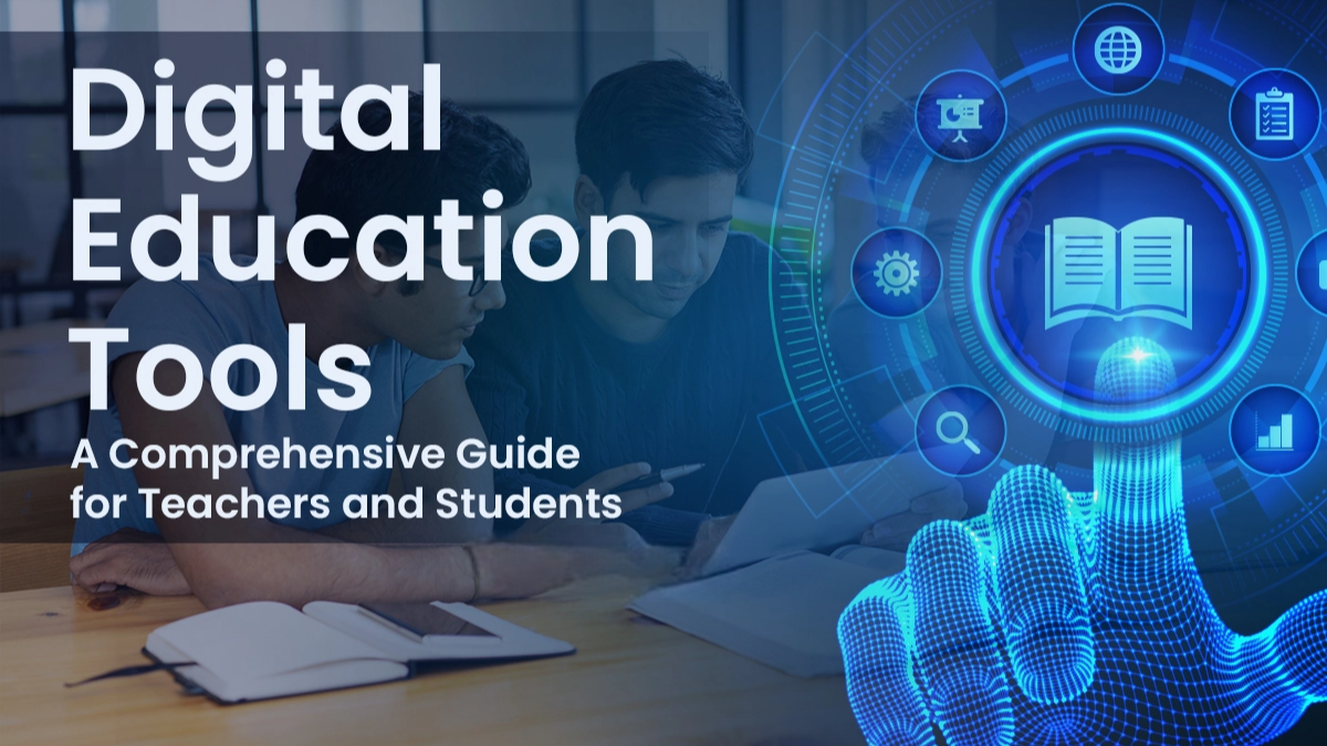 Digital Tools Every Teacher Should Use